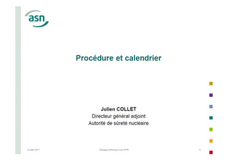 Procédure et calendrier du dossier