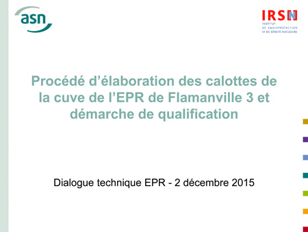 Présentation de la cuve de l'EPR de Flamanville 3