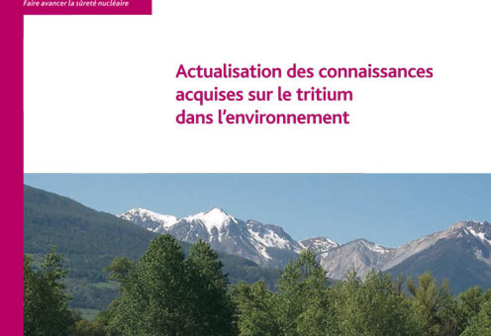 Rapport IRSN Actualisation des connaissances  acquises sur le tritium dans l’environnement
